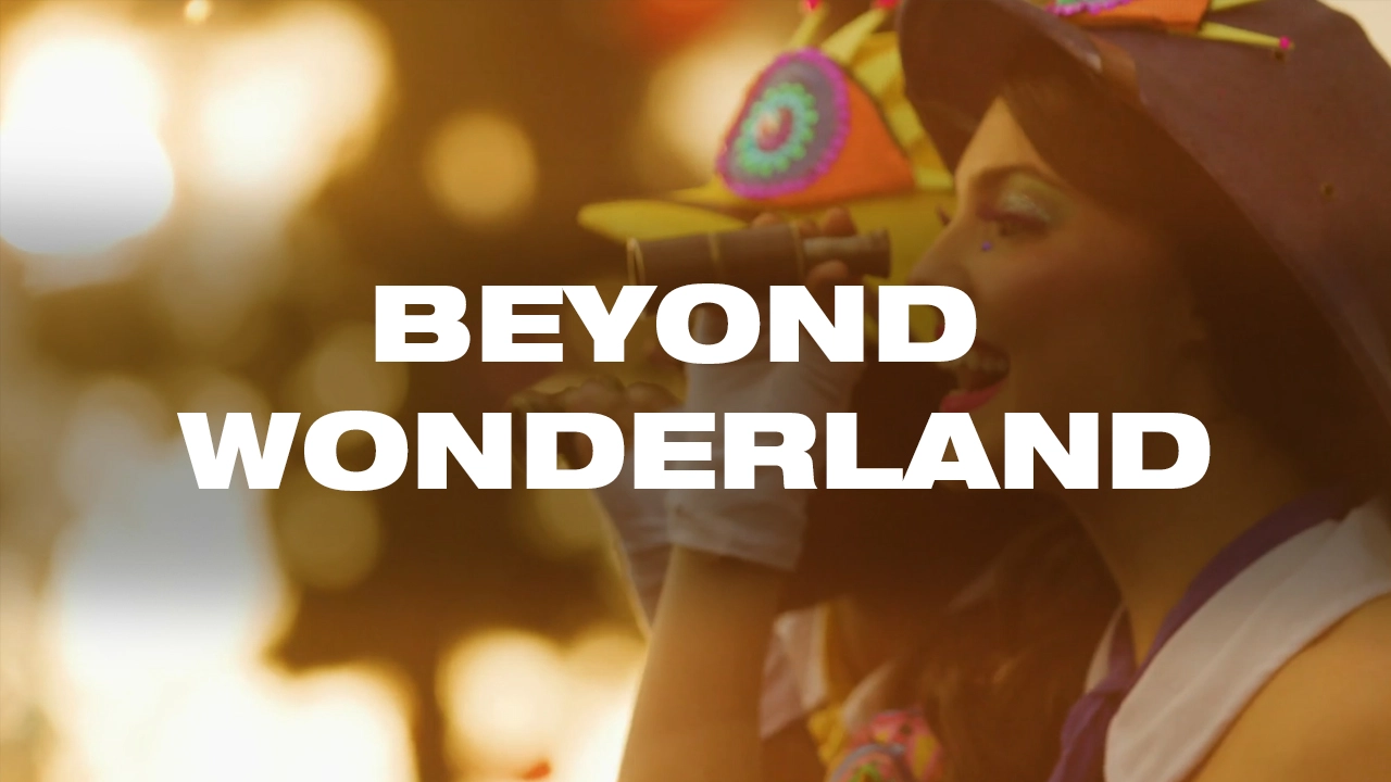 Beyond Wonderland